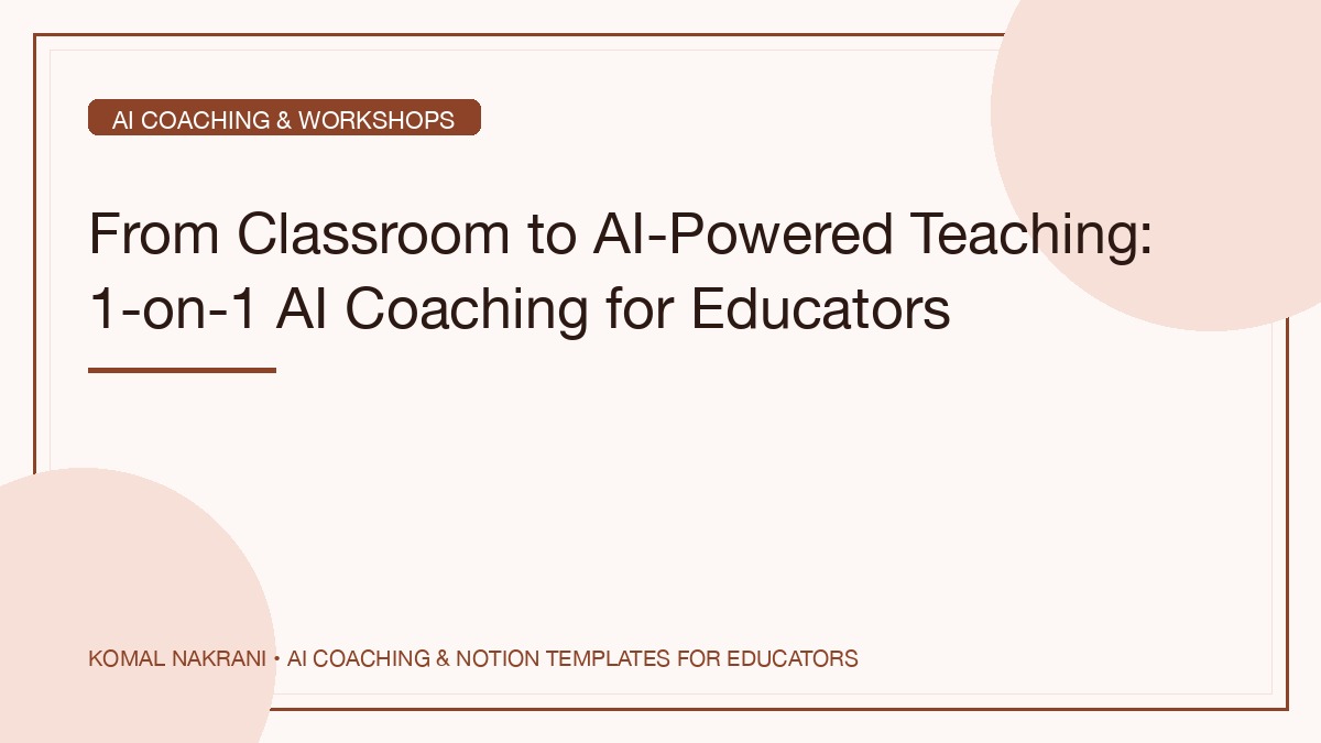 1-on-1 AI Coaching for Teachers: Reclaim Your Weekends
