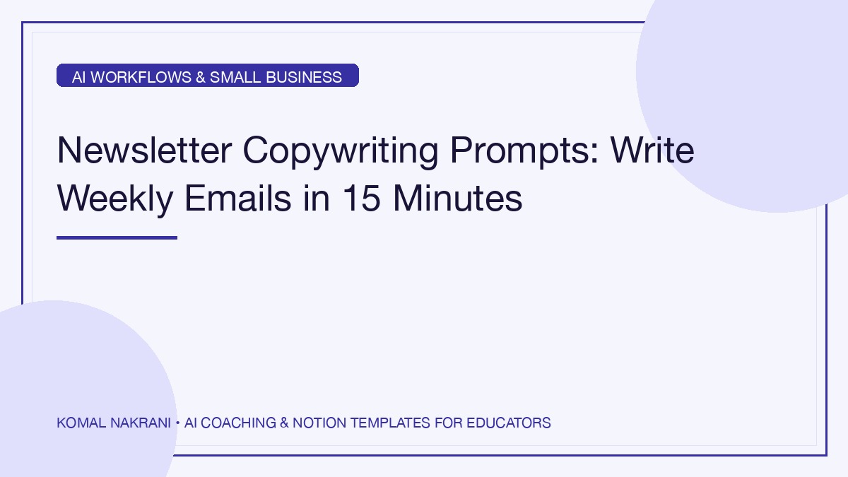 Newsletter Copywriting Prompts: Write Weekly Emails in 15 Minutes