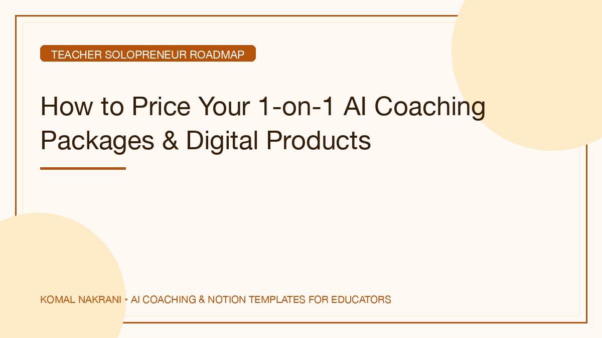 How to Price Your 1-on-1 AI Coaching Packages & Digital Products